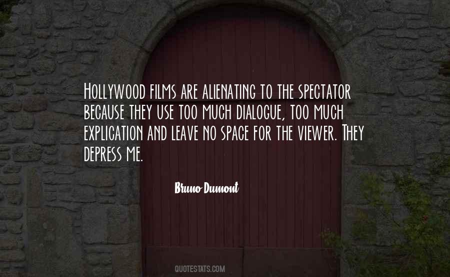 Bruno Dumont Quotes #395530