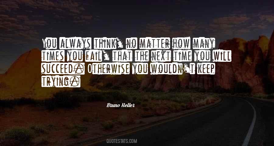 Bruno Heller Quotes #995320