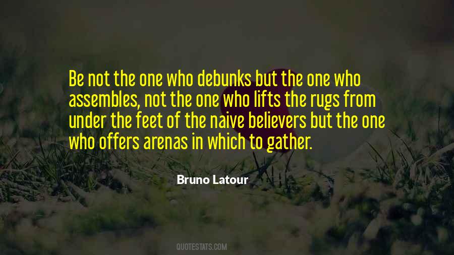 Bruno Latour Quotes #1861714