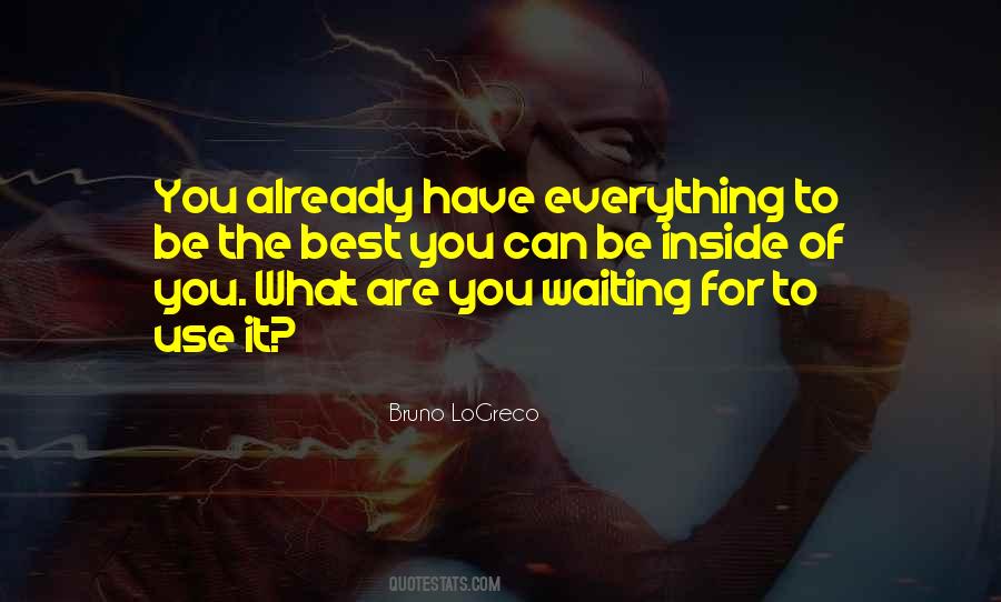Bruno LoGreco Quotes #1426383 Bruno LoGreco Quotes #1426383