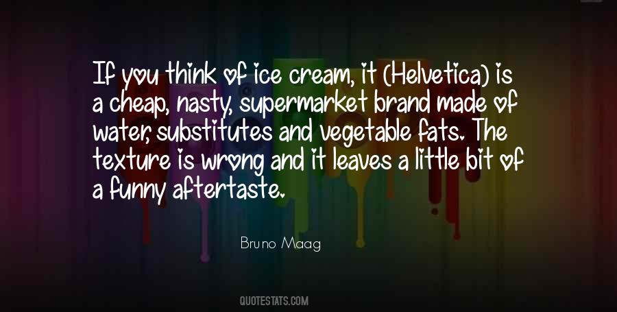 Bruno Maag Quotes #768059