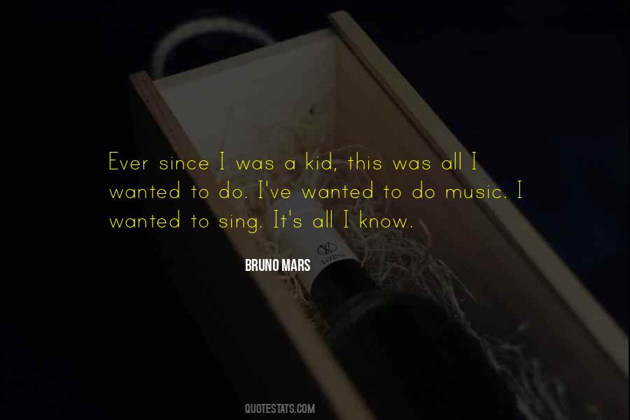 Bruno Mars Quotes #1215207