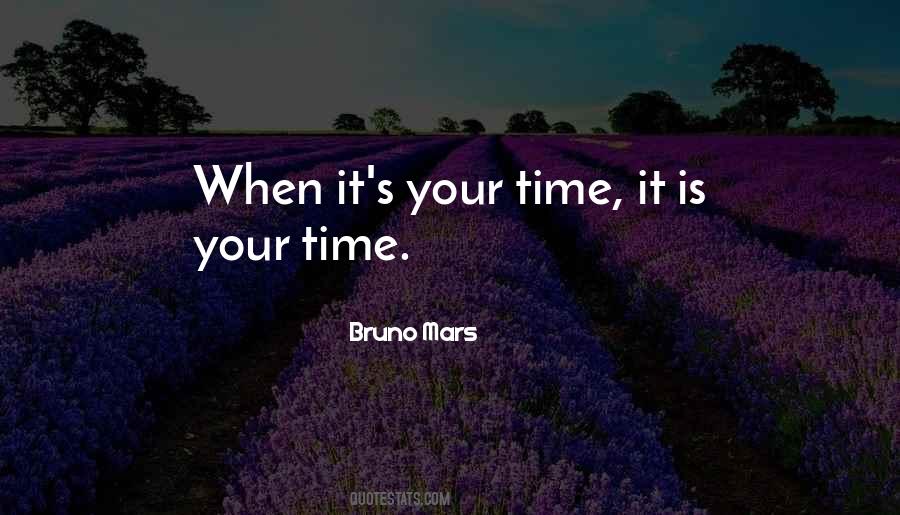 Bruno Mars Quotes #1313338