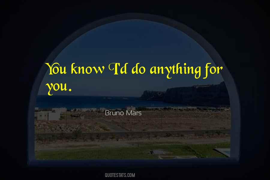 Bruno Mars Quotes #1500499