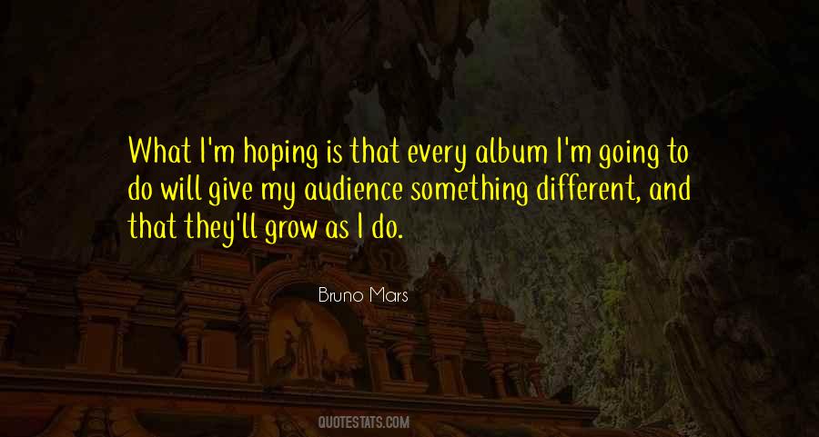 Bruno Mars Quotes #1828907