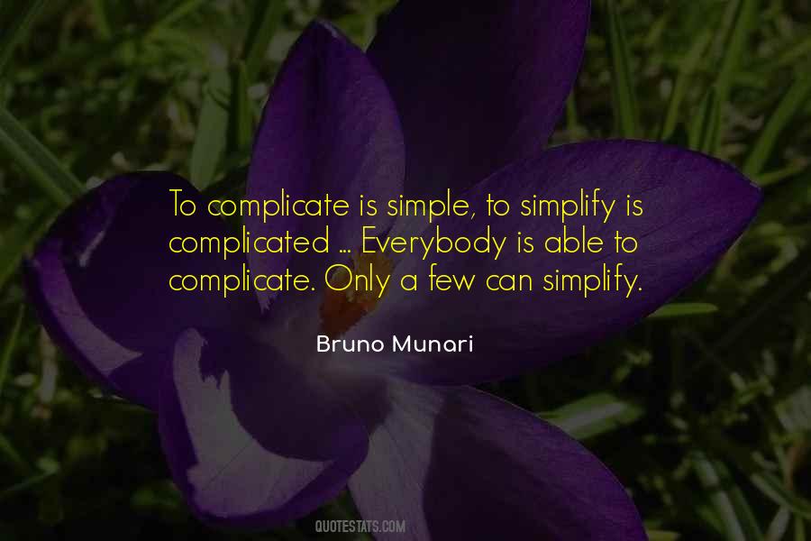 Bruno Munari Quotes #1524091
