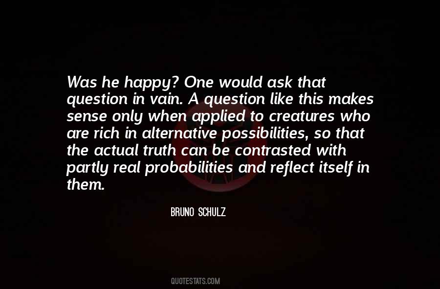 Bruno Schulz Quotes #1188162