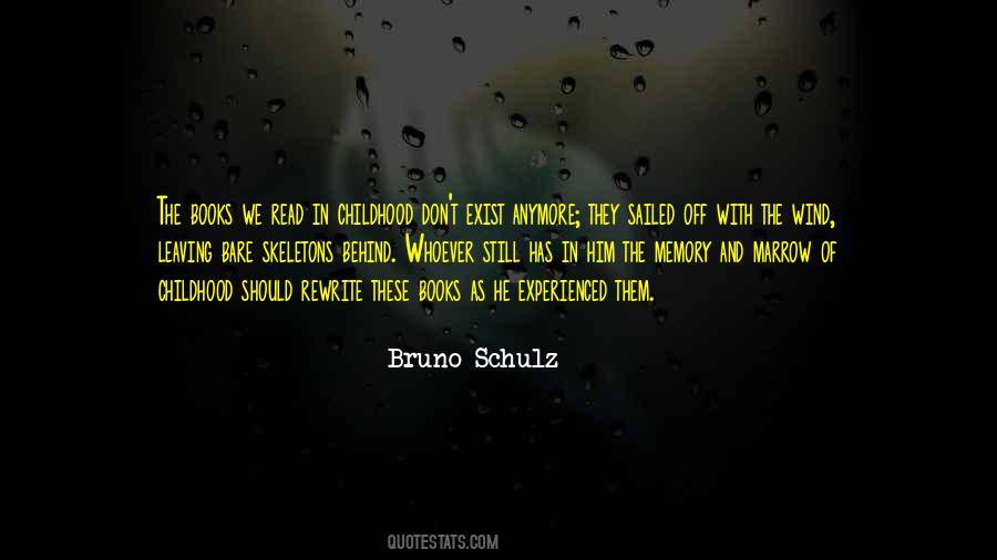 Bruno Schulz Quotes #1754681