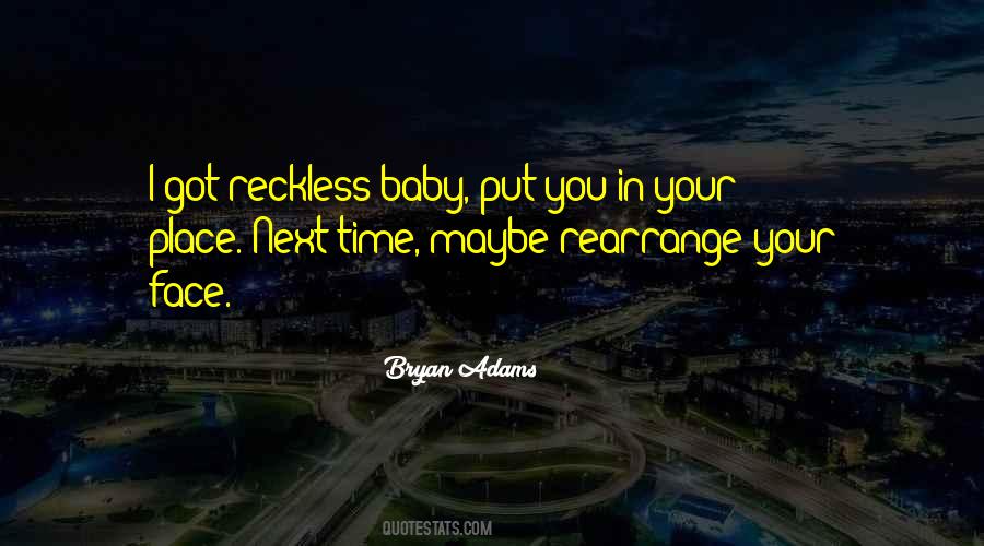 Bryan Adams Quotes #1286964