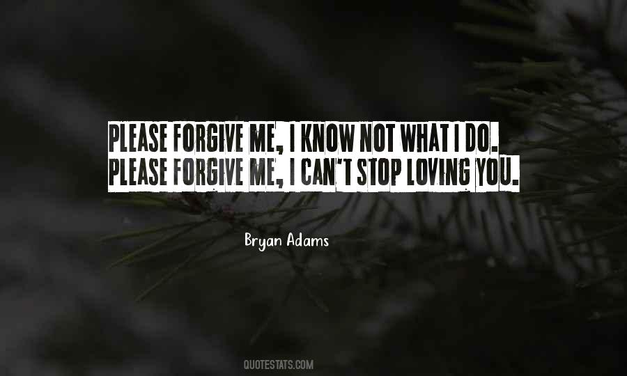 Bryan Adams Quotes #1459171