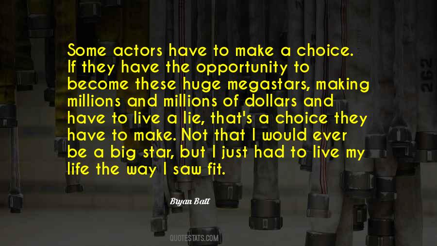 Bryan Batt Quotes #1488809