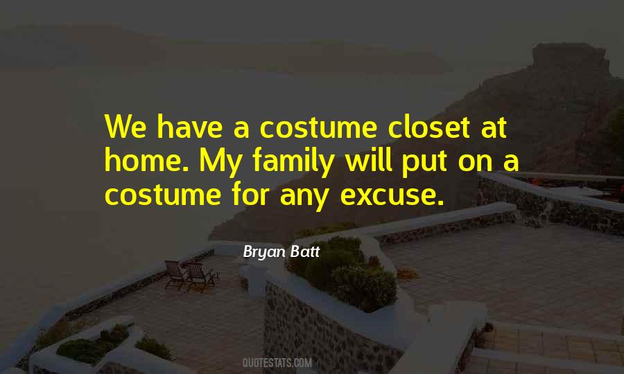 Bryan Batt Quotes #1674105