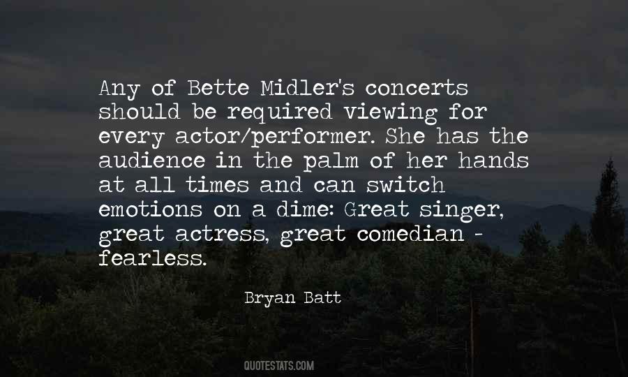 Bryan Batt Quotes #1791168