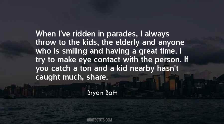 Bryan Batt Quotes #254774