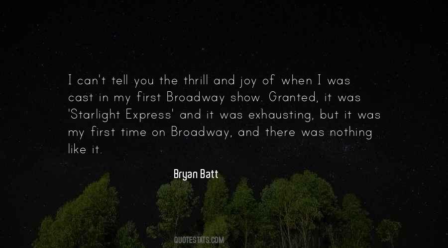 Bryan Batt Quotes #398378