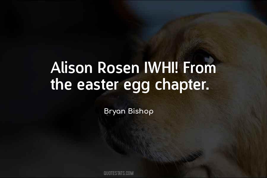 Bryan Bishop Quotes #1655326