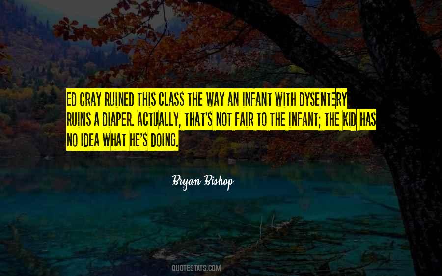 Bryan Bishop Quotes #233867 Bryan Bishop Quotes #233867
