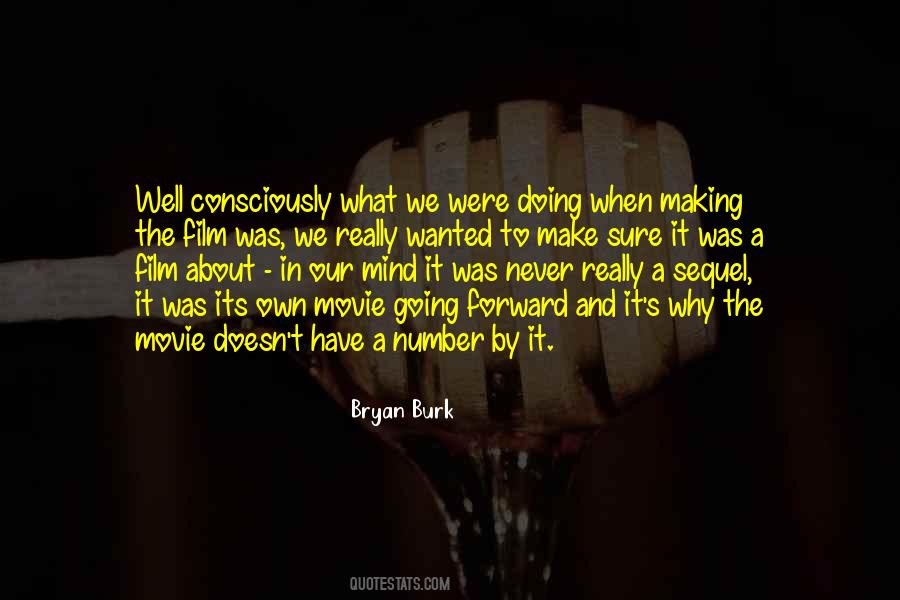 Bryan Burk Quotes #485708