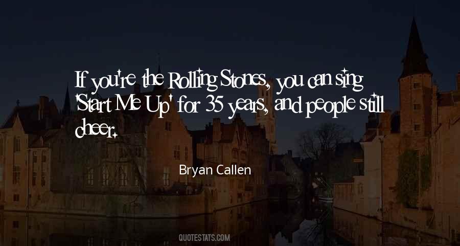 Bryan Callen Quotes #1329834