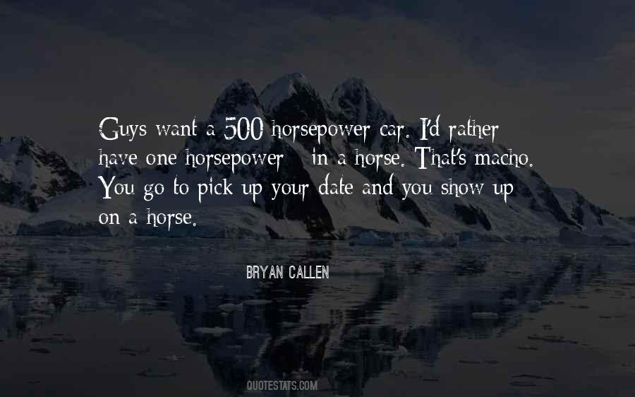 Bryan Callen Quotes #649698