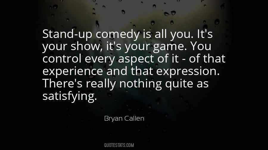 Bryan Callen Quotes #838138