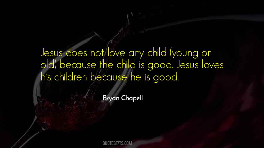 Bryan Chapell Quotes #1102287