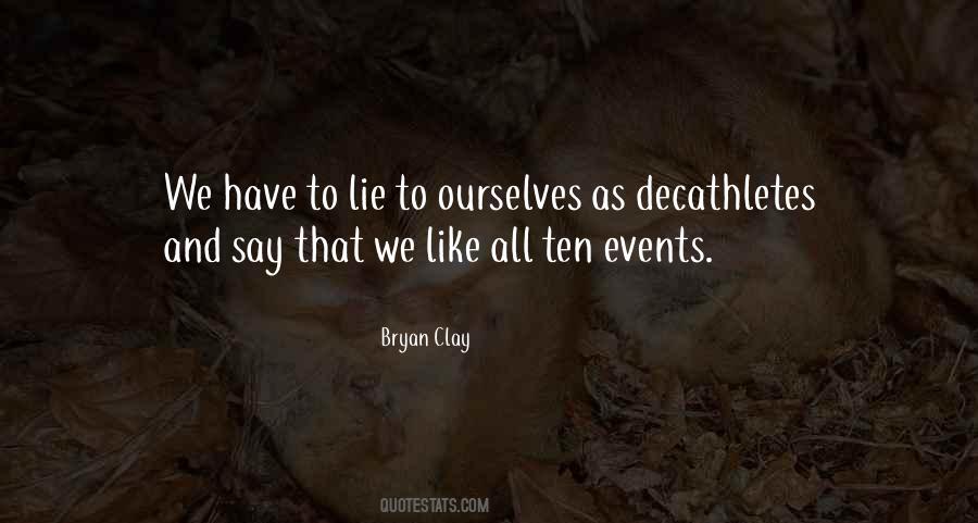 Bryan Clay Quotes #180552