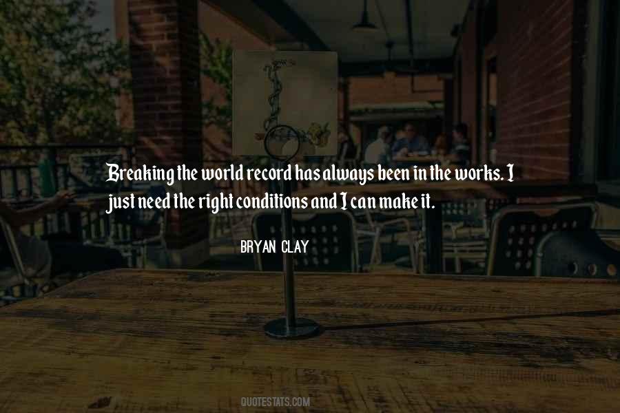 Bryan Clay Quotes #1874800