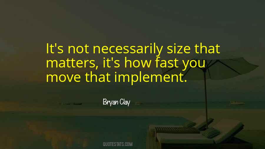 Bryan Clay Quotes #775269