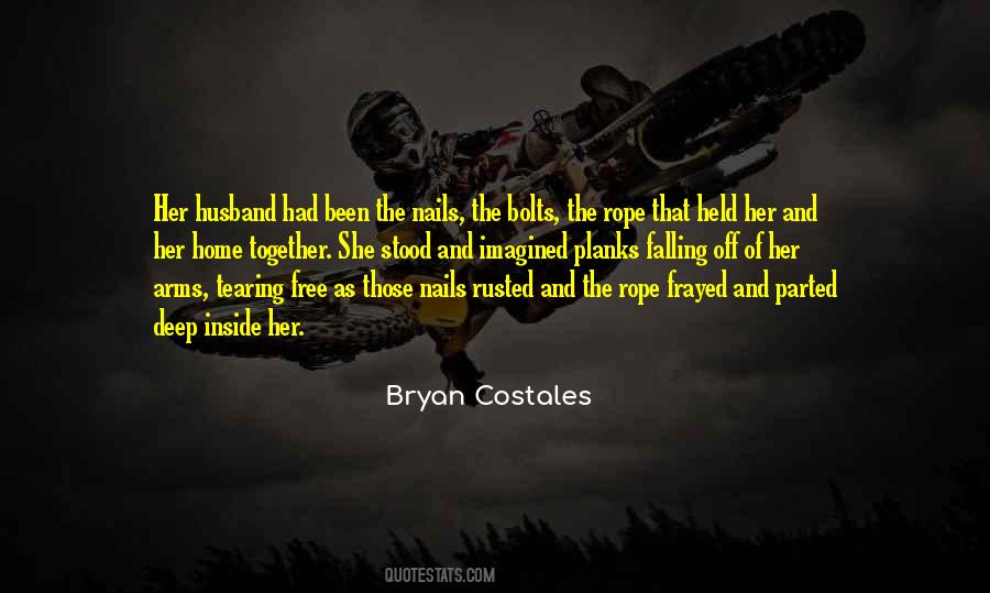 Bryan Costales Quotes #1739022