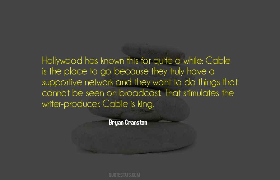 Bryan Cranston Quotes #1017563