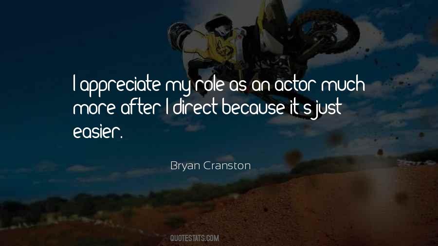 Bryan Cranston Quotes #1023582