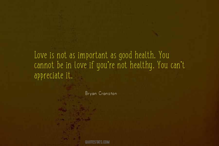 Bryan Cranston Quotes #1421047