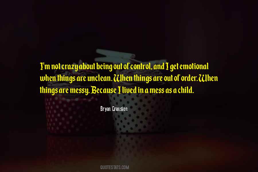 Bryan Cranston Quotes #1429031