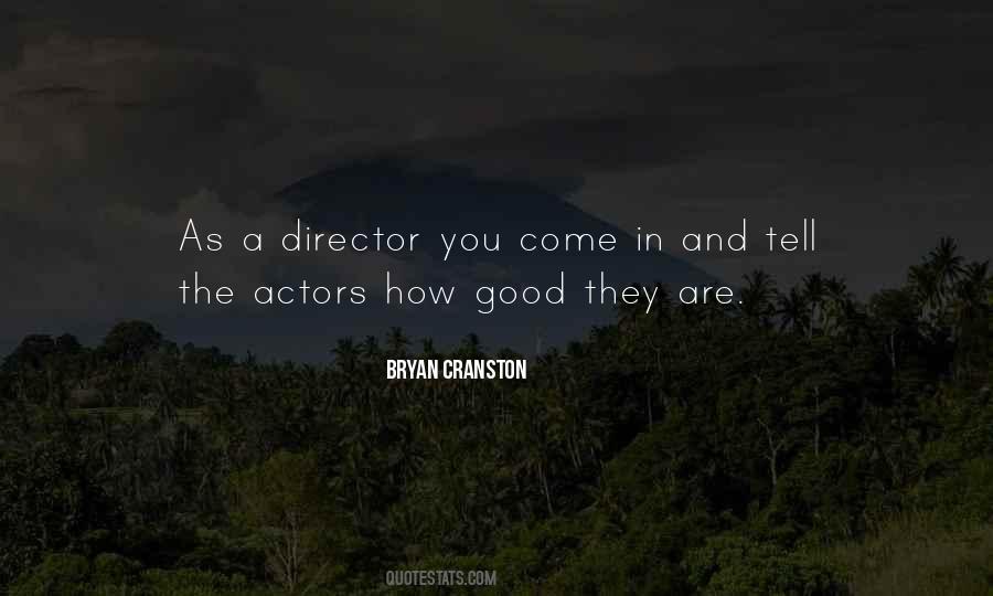 Bryan Cranston Quotes #32880