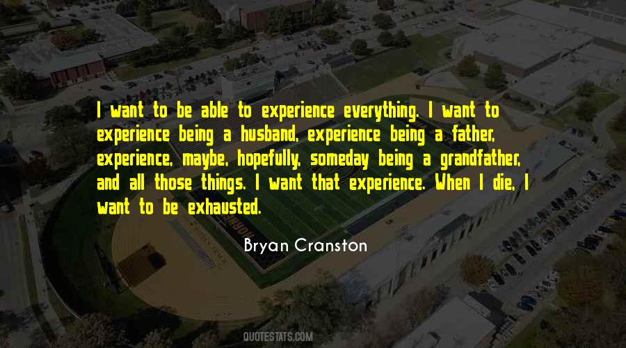 Bryan Cranston Quotes #666505
