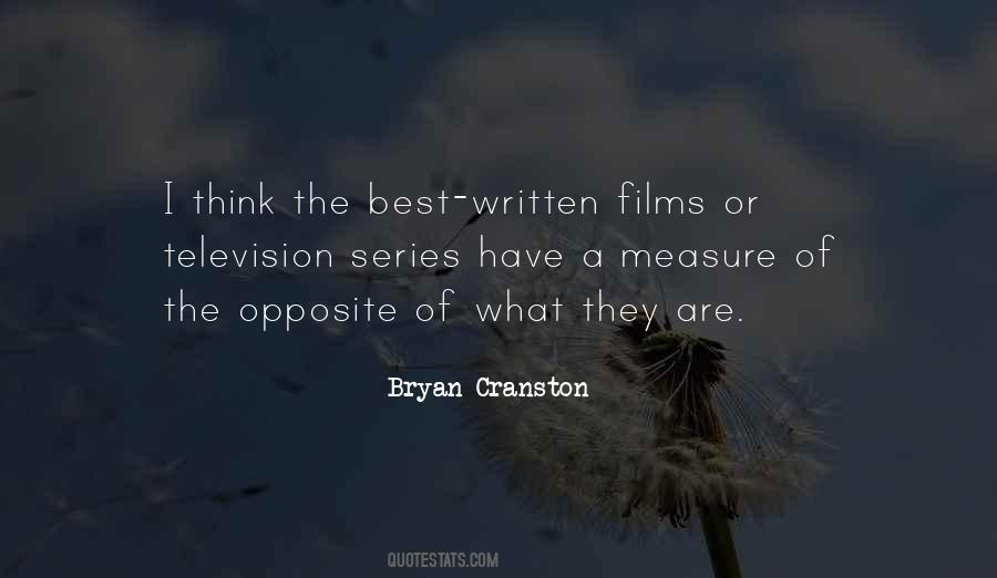 Bryan Cranston Quotes #716414