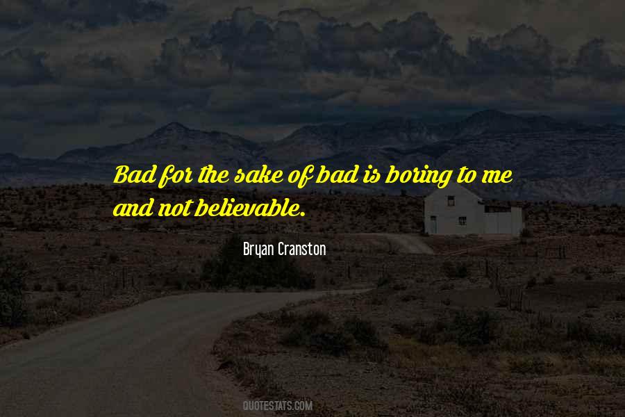 Bryan Cranston Quotes #998173