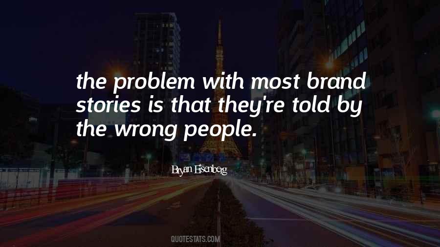 Bryan Eisenberg Quotes #1016460