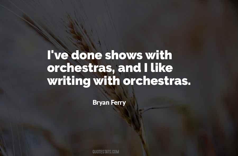 Bryan Ferry Quotes #1109641