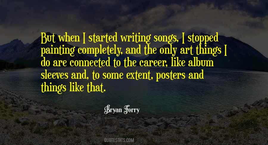 Bryan Ferry Quotes #1532996