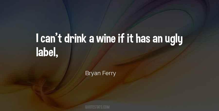 Bryan Ferry Quotes #264429