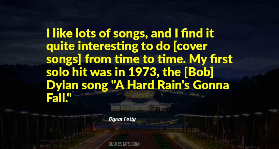 Bryan Ferry Quotes #505614