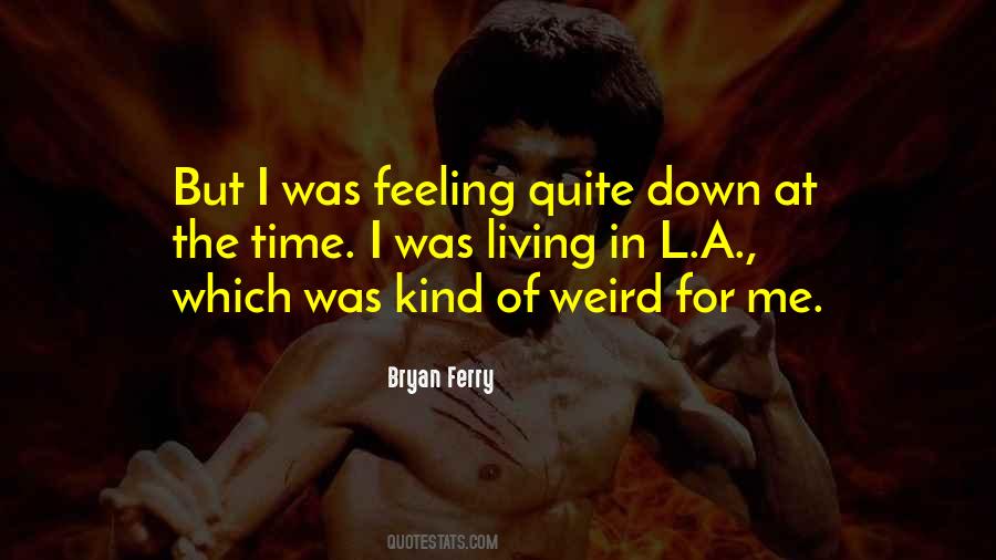 Bryan Ferry Quotes #5522