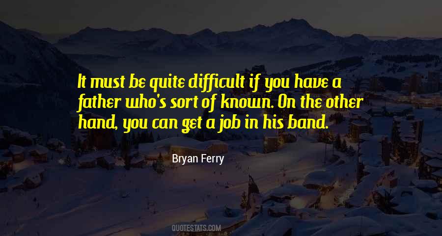 Bryan Ferry Quotes #953902