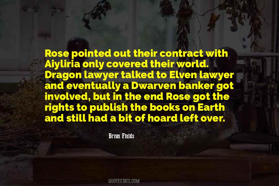Bryan Fields Quotes #1746835