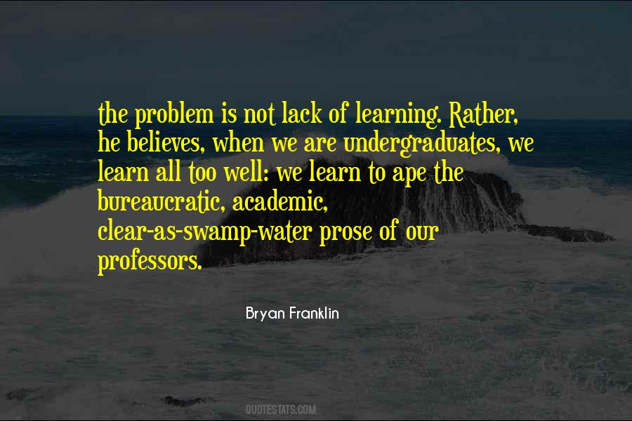 Bryan Franklin Quotes #1783406