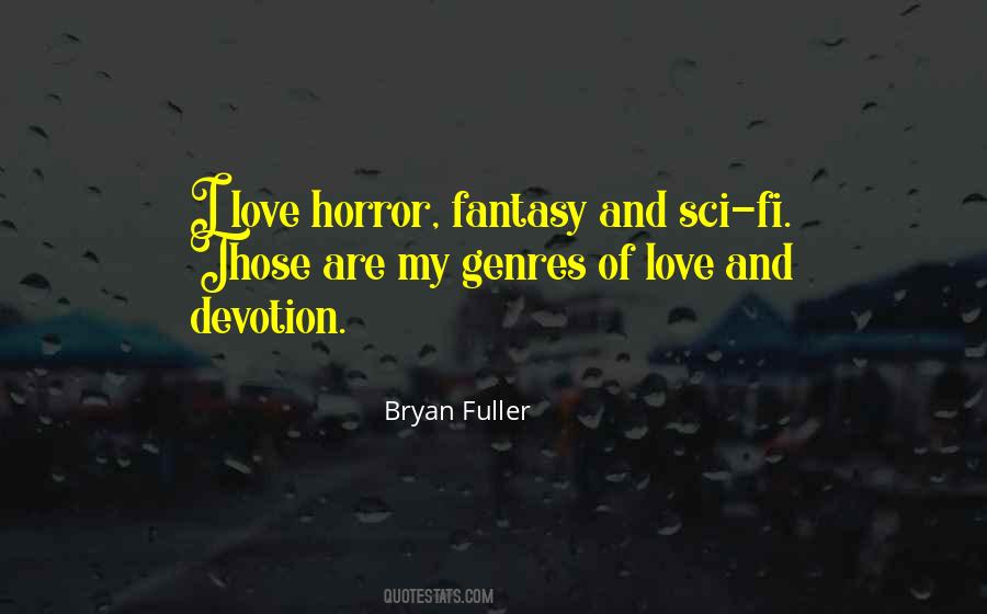 Bryan Fuller Quotes #1582867