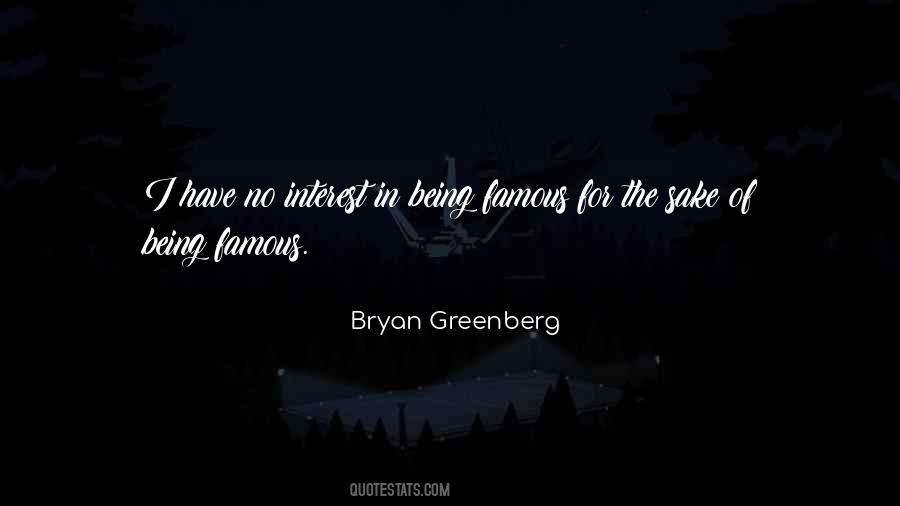 Bryan Greenberg Quotes #1861327