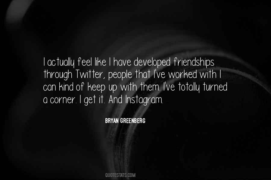 Bryan Greenberg Quotes #472651